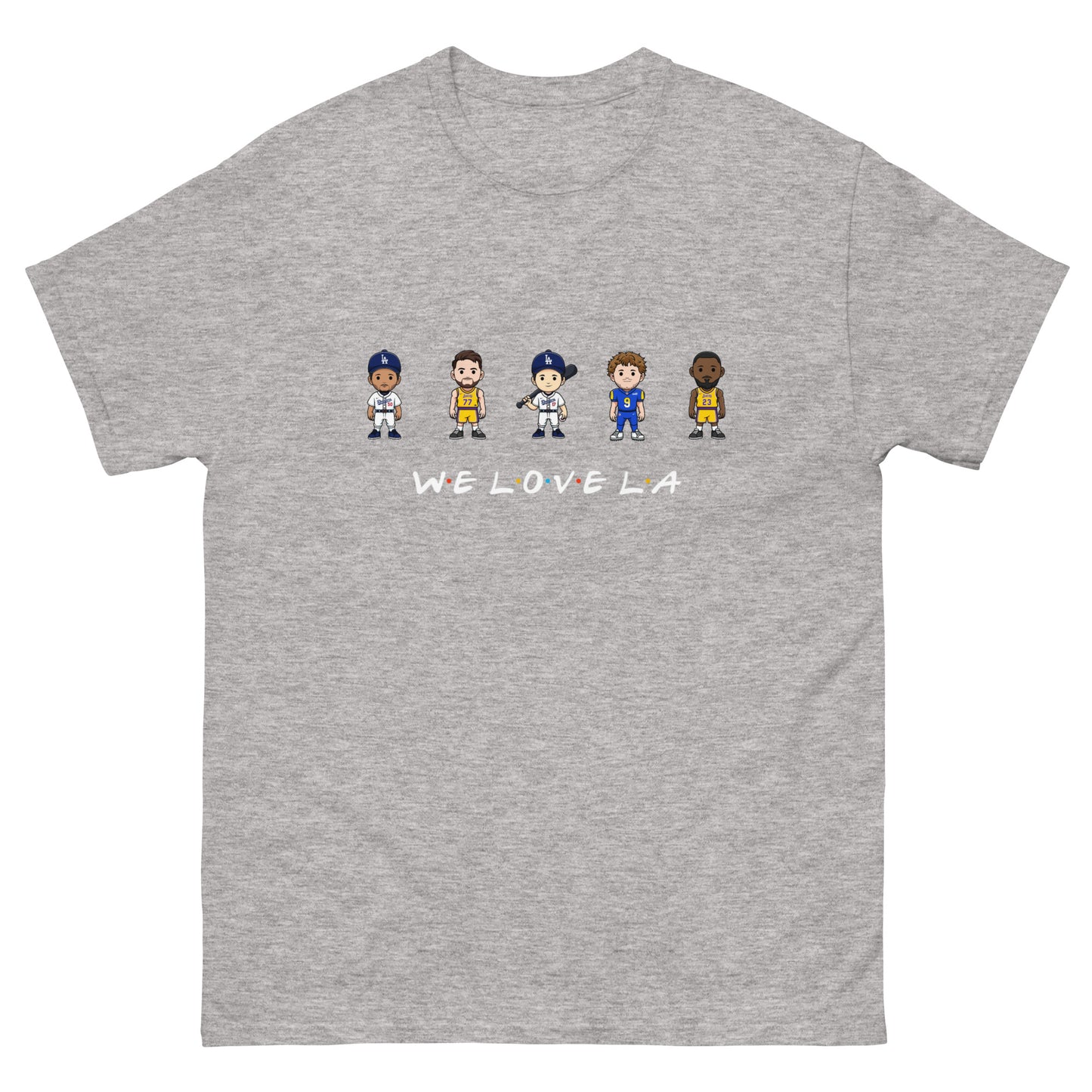 We Love LA Friends Shirt (Mookie Betts, Luke Doncic, Shohei Ohtani, Matthew Stafford, and LeBron James