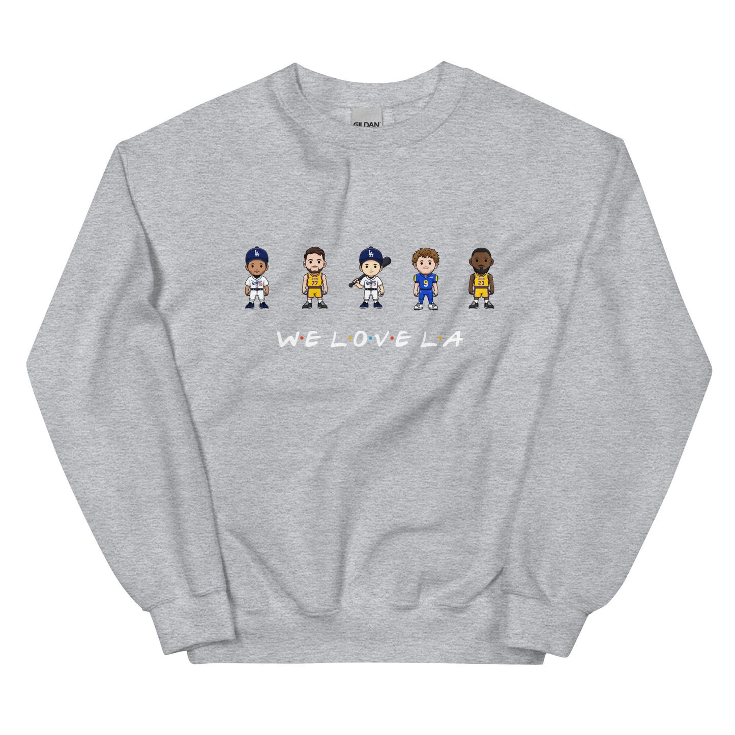 We Love LA Friends Crewneck Sweatshirt (Mookie Betts, Luke Doncic, Shohei Ohtani, Matthew Stafford, and LeBron James