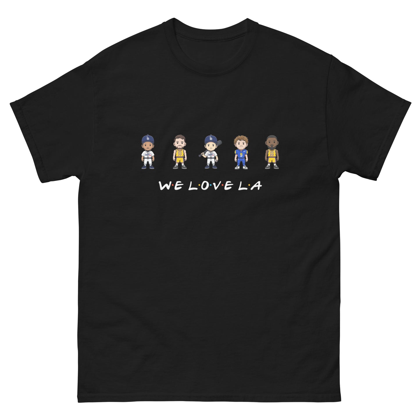 We Love LA Friends Shirt (Mookie Betts, Luke Doncic, Shohei Ohtani, Matthew Stafford, and LeBron James