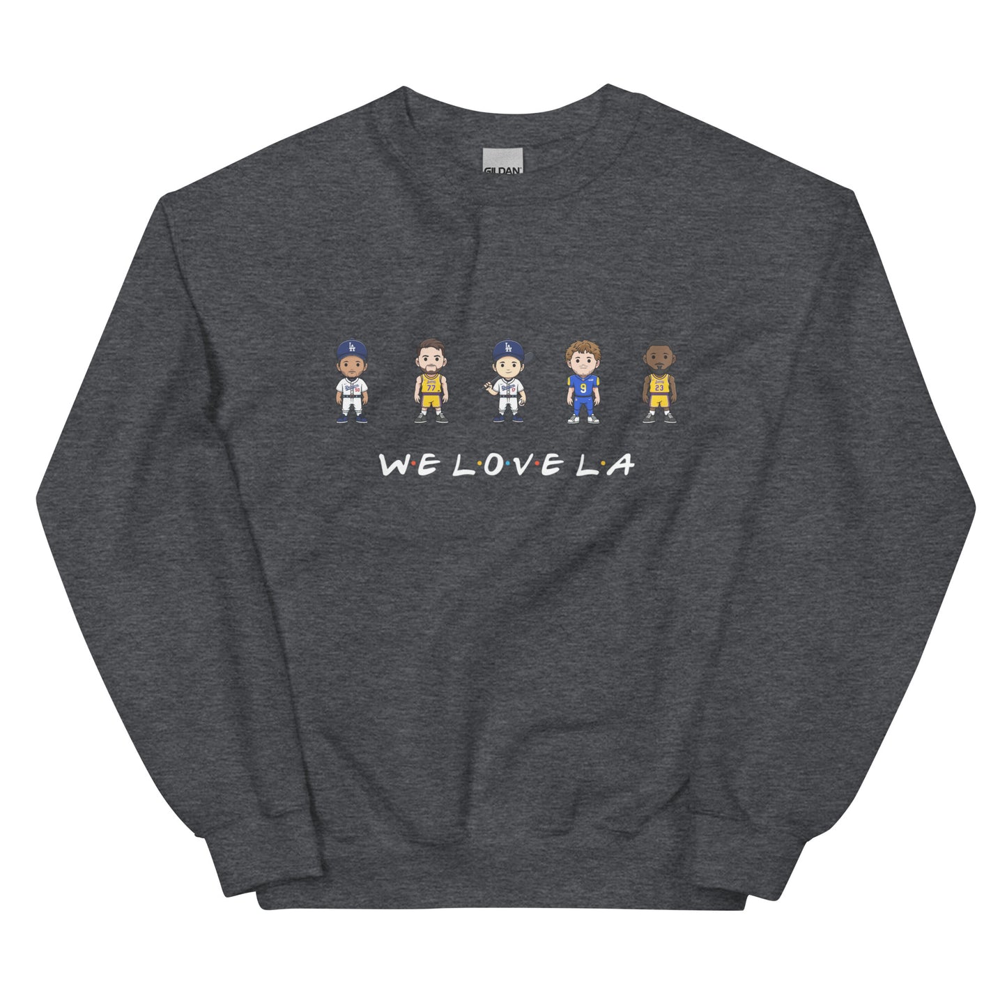 We Love LA Friends Crewneck Sweatshirt (Mookie Betts, Luke Doncic, Shohei Ohtani, Matthew Stafford, and LeBron James