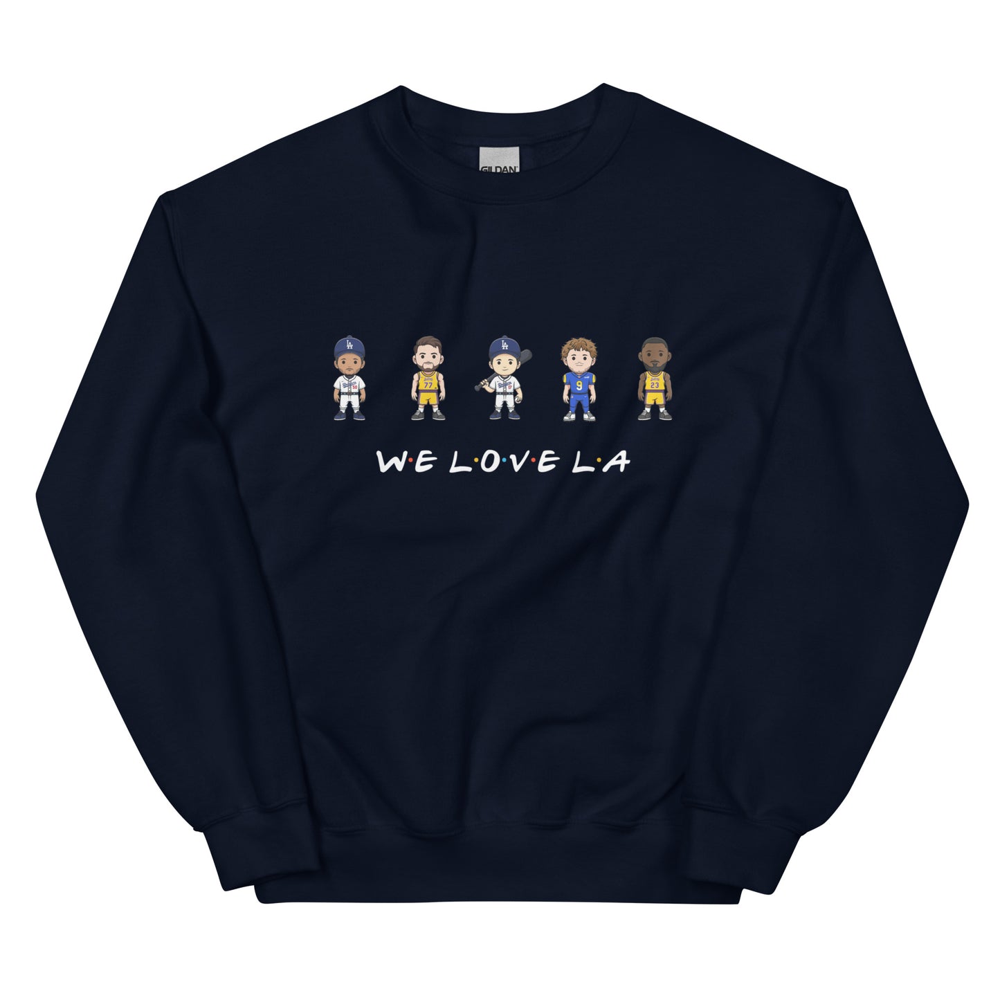 We Love LA Friends Crewneck Sweatshirt (Mookie Betts, Luke Doncic, Shohei Ohtani, Matthew Stafford, and LeBron James